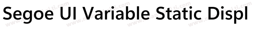 Segoe UI Variable Static Display B字体转换